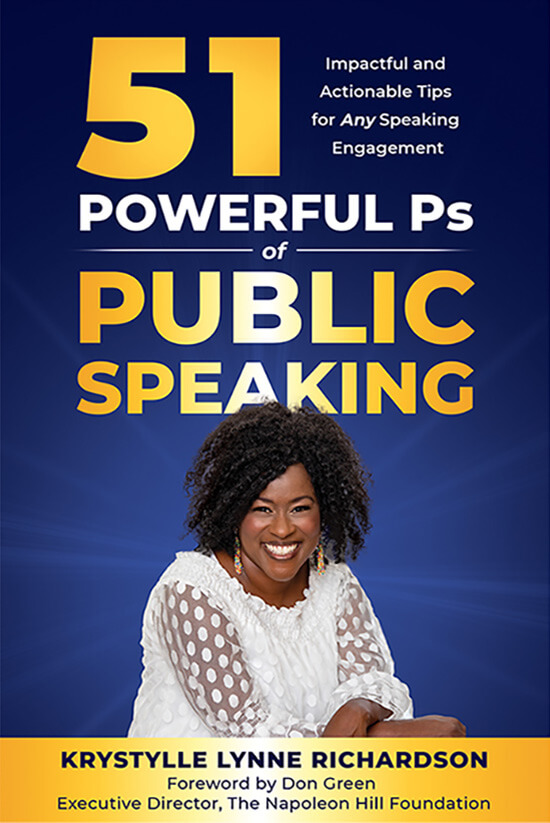 Krystylle Richardson - 51 Powerful Ps of Public Speaking